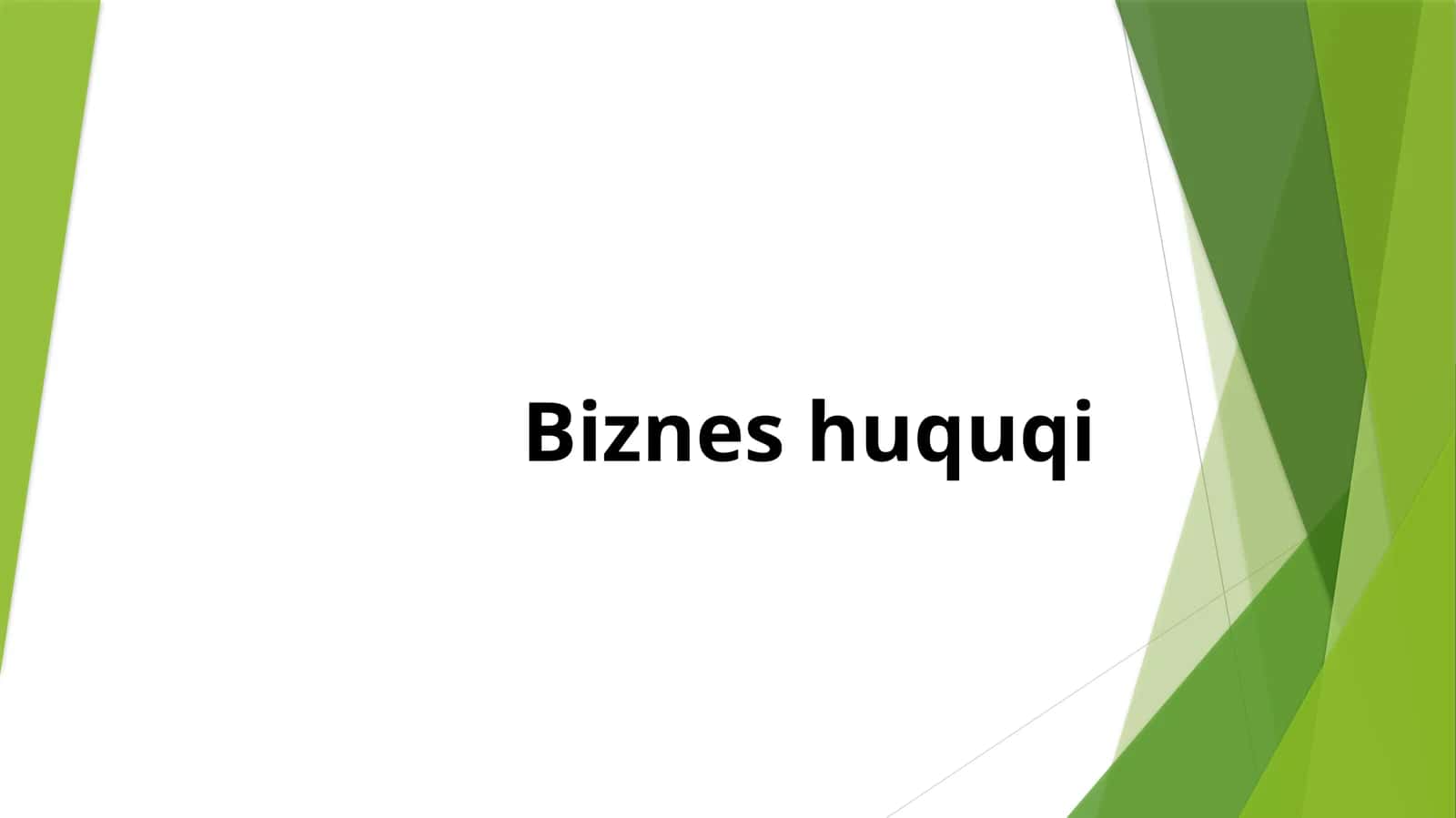 Biznes huquqi 1