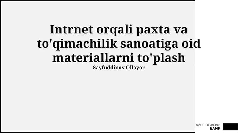 Paxta va to'qimachilik sanoati uchun internet manbalari