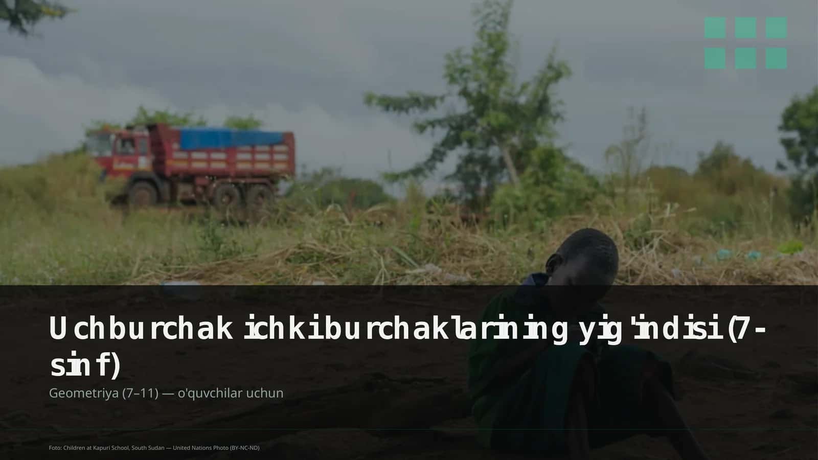 Uchburchak ichki burchaklarining yig'indisi (7-sinf) 1
