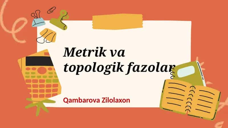 Metrik va topologik fazo 1