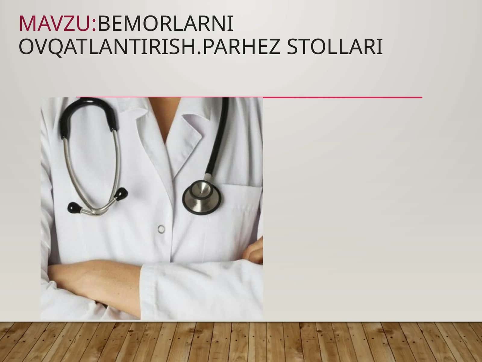 Bemorlarni ovqatlantirish.Parhez stollari 1