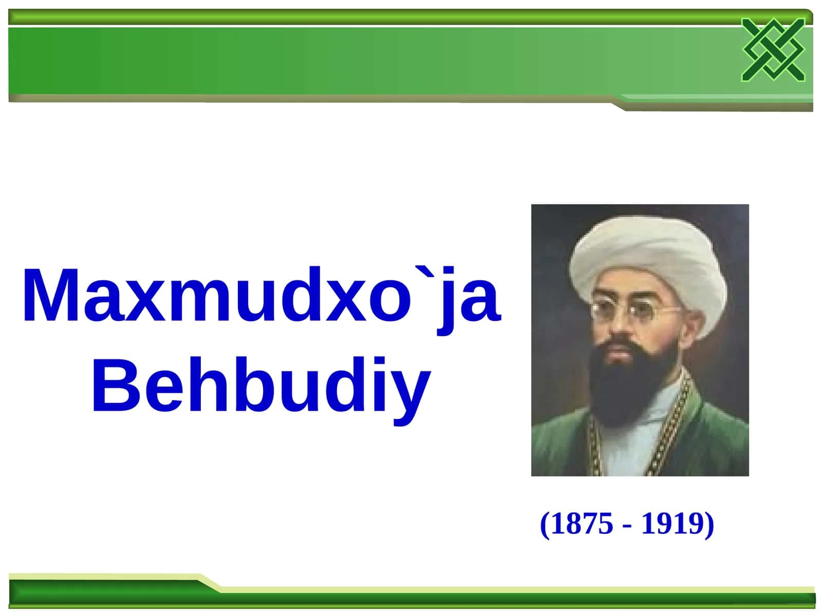 Mahmudxo`ja Behbudiy 1