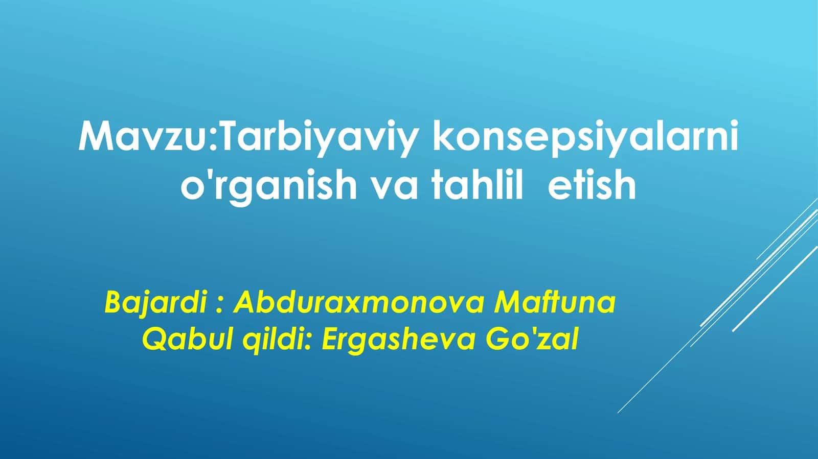 Tarbiyaviy konsepsiyalarni o'rganish va tahlil etish 1