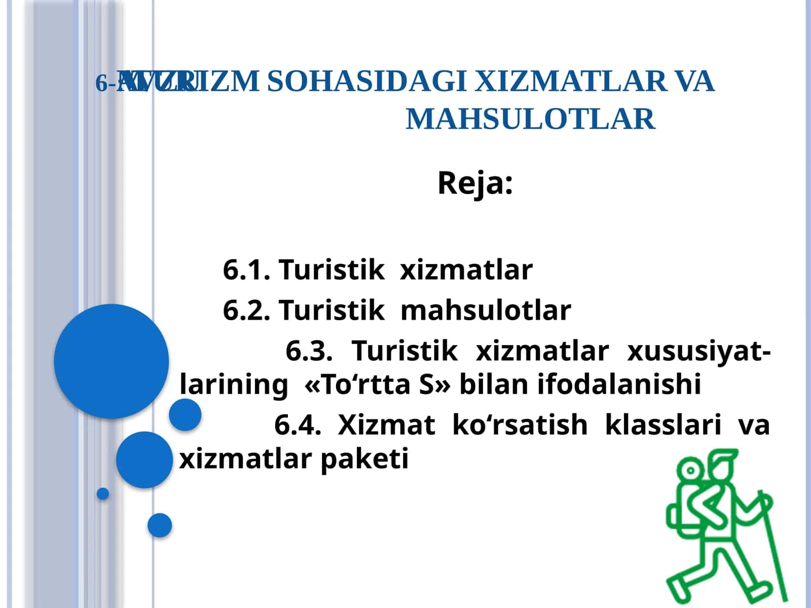 TURIZM SOHASIDAGI XIZMATLAR VA MAHSULOTLAR 1