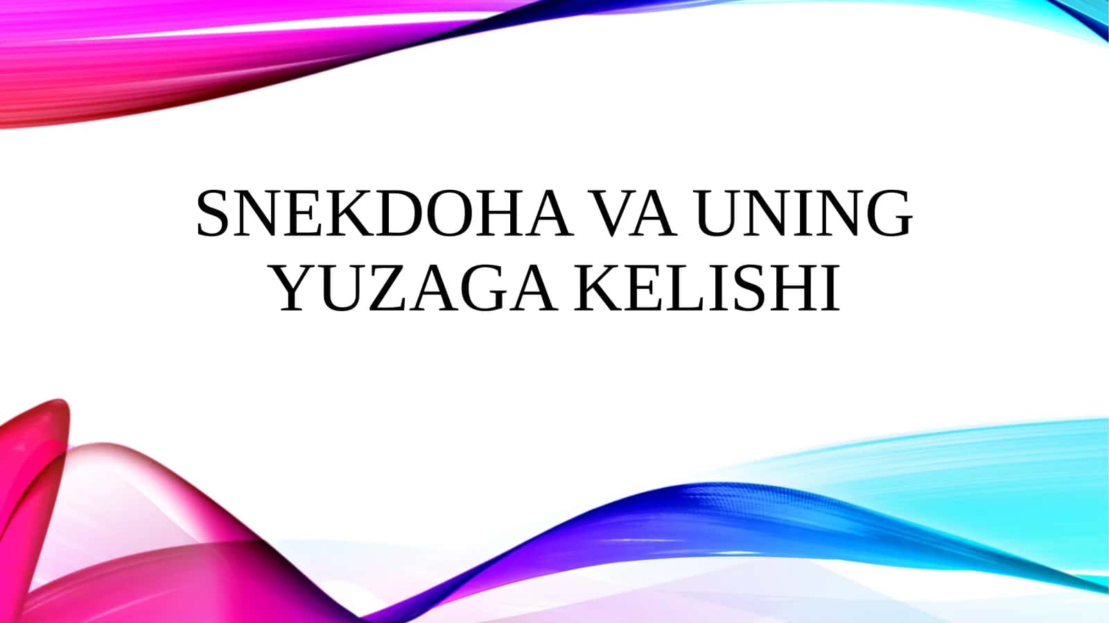 Snekdoha va uning yuzaga kelishi 1