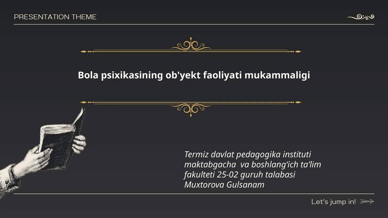 Bola psixikasining ob'yekt faoliyati mukammaligi 1