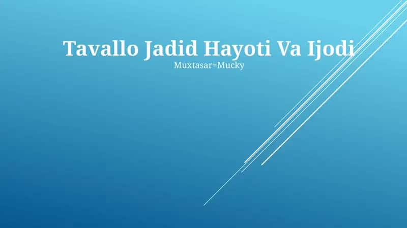 Tavallo Jadid Hayoti Va Ijodi 1