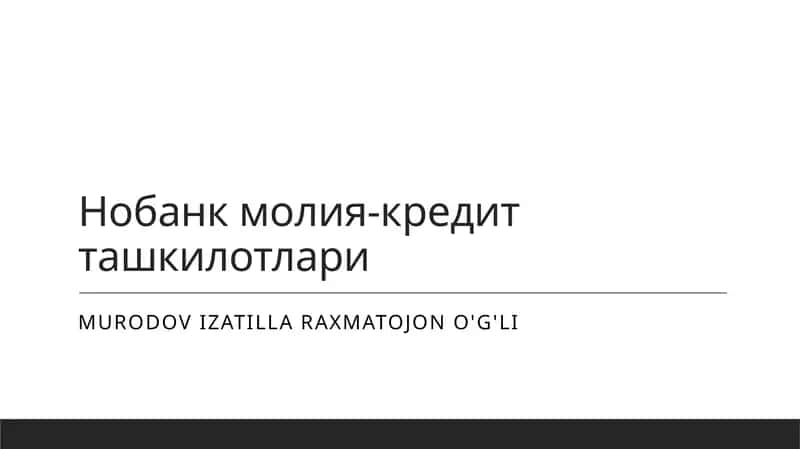Nobank moliya-kredit tashkilotlari 1