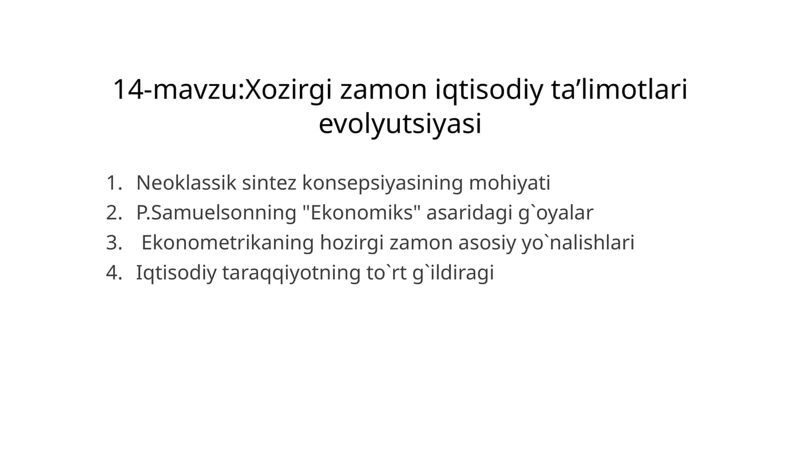 Hozirgi zamon iqtisodiy ta’limotlari evolyutsiyasi 1
