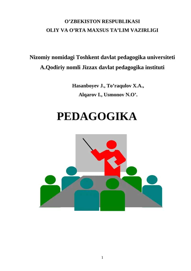 Pedagogika: Oliy o’quv yurtlari uchun darslik 1