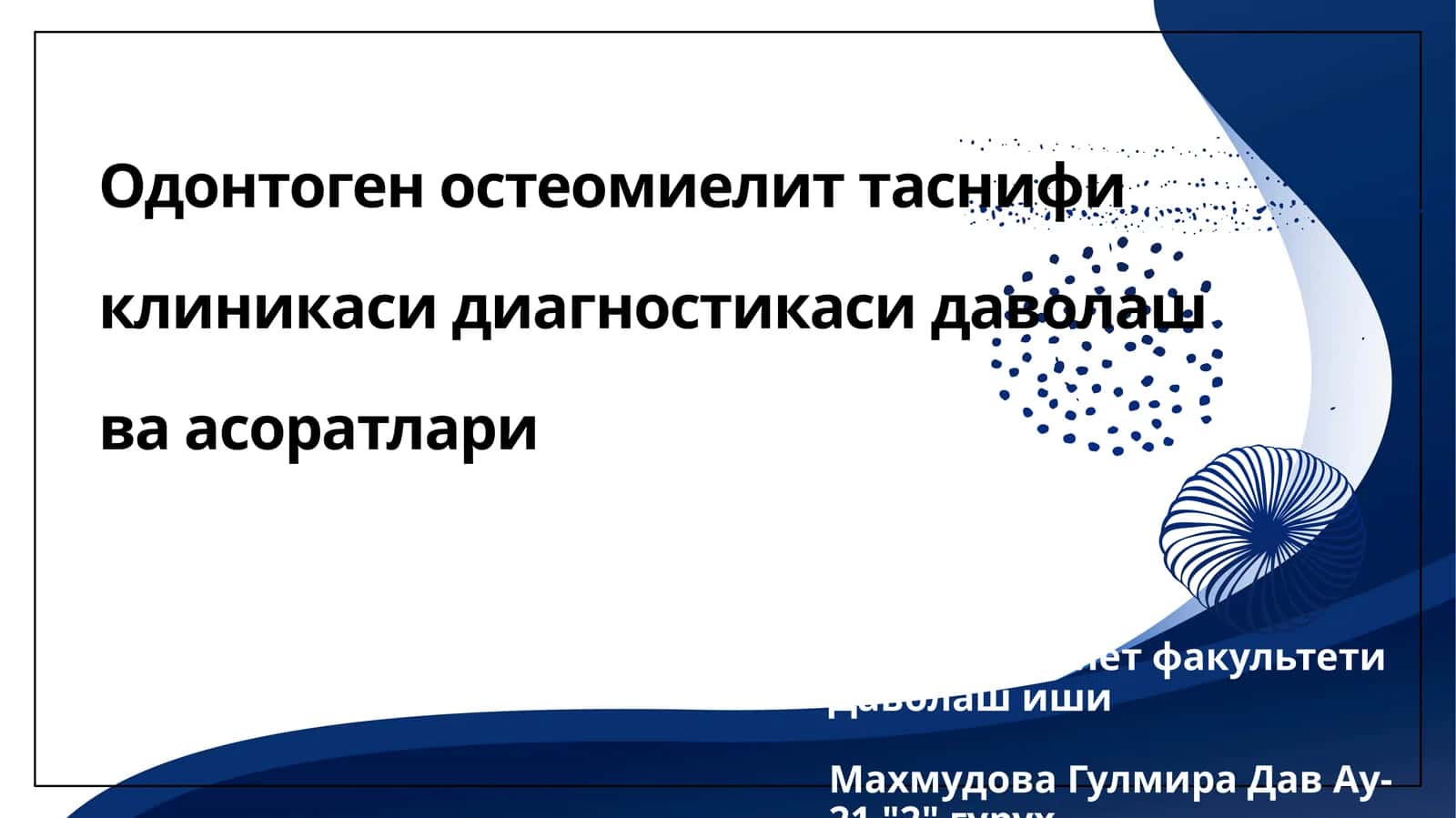 Odonogen osteomiyelit: ta'rifi va ahamiyati 1