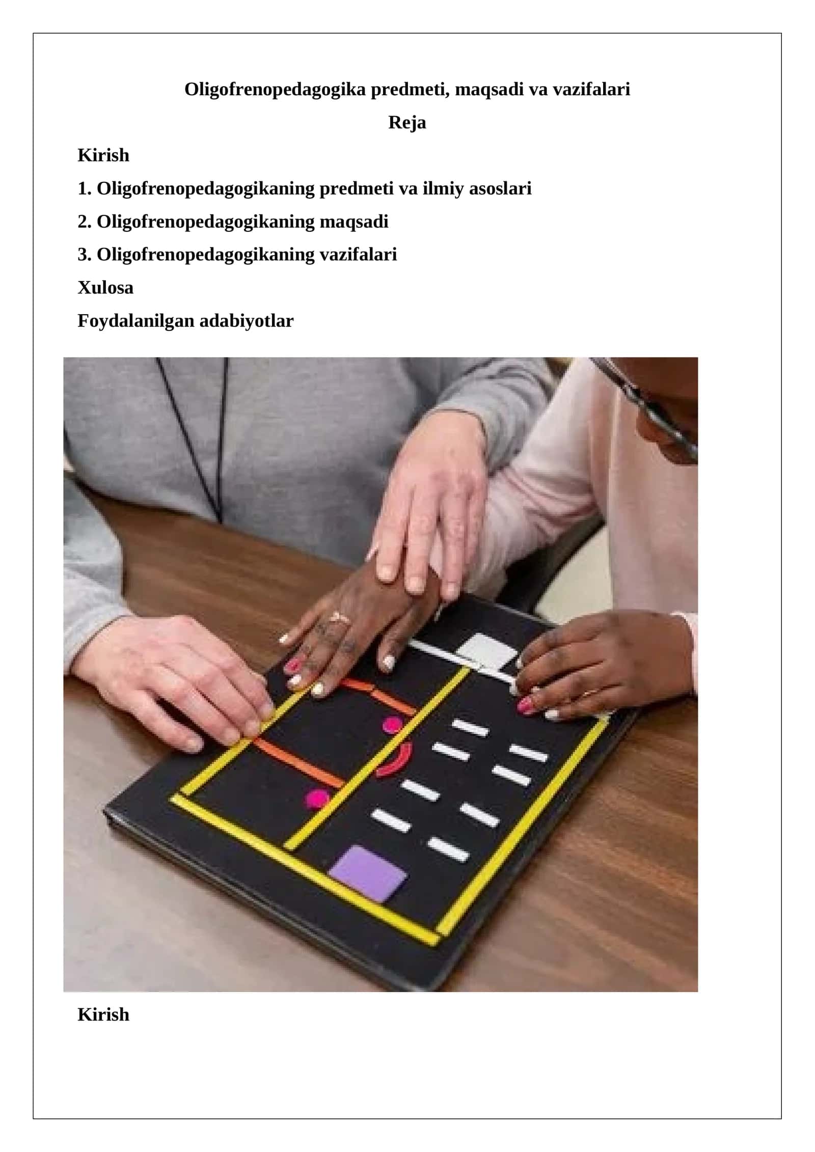 Oligofrenopedagogika predmeti, maqsadi va vazifalari 1