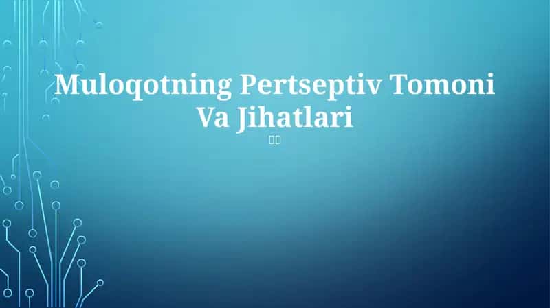 Muloqotning Pertseptiv Tomoni Va Jihatlari 1