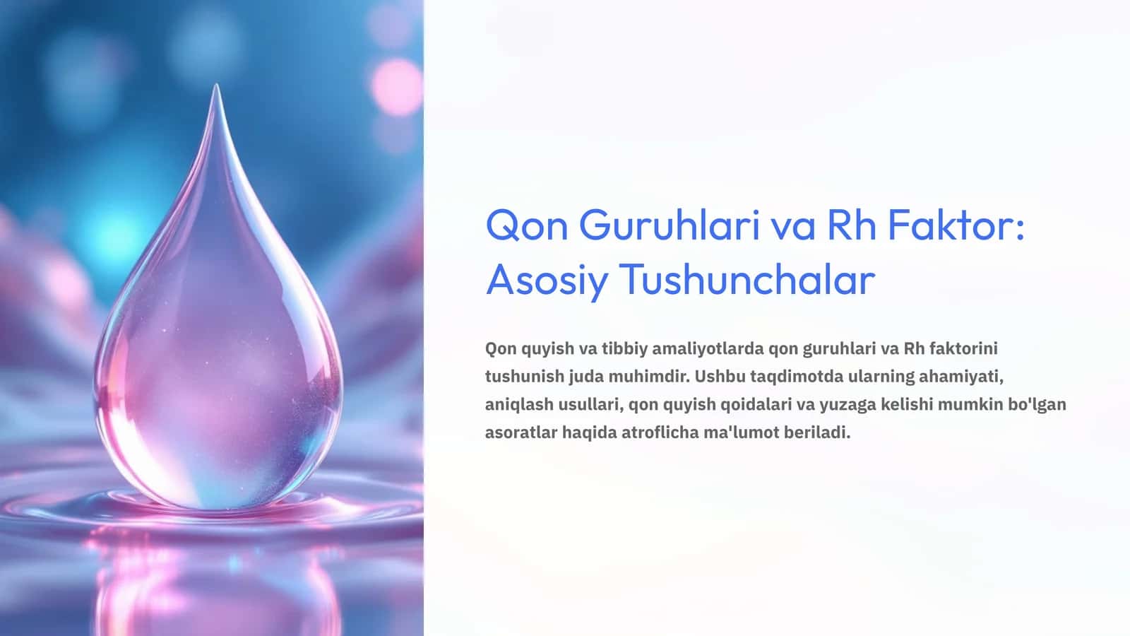 Qon Guruhlari va Rh Faktor: Asosiy Tushunchalar 1