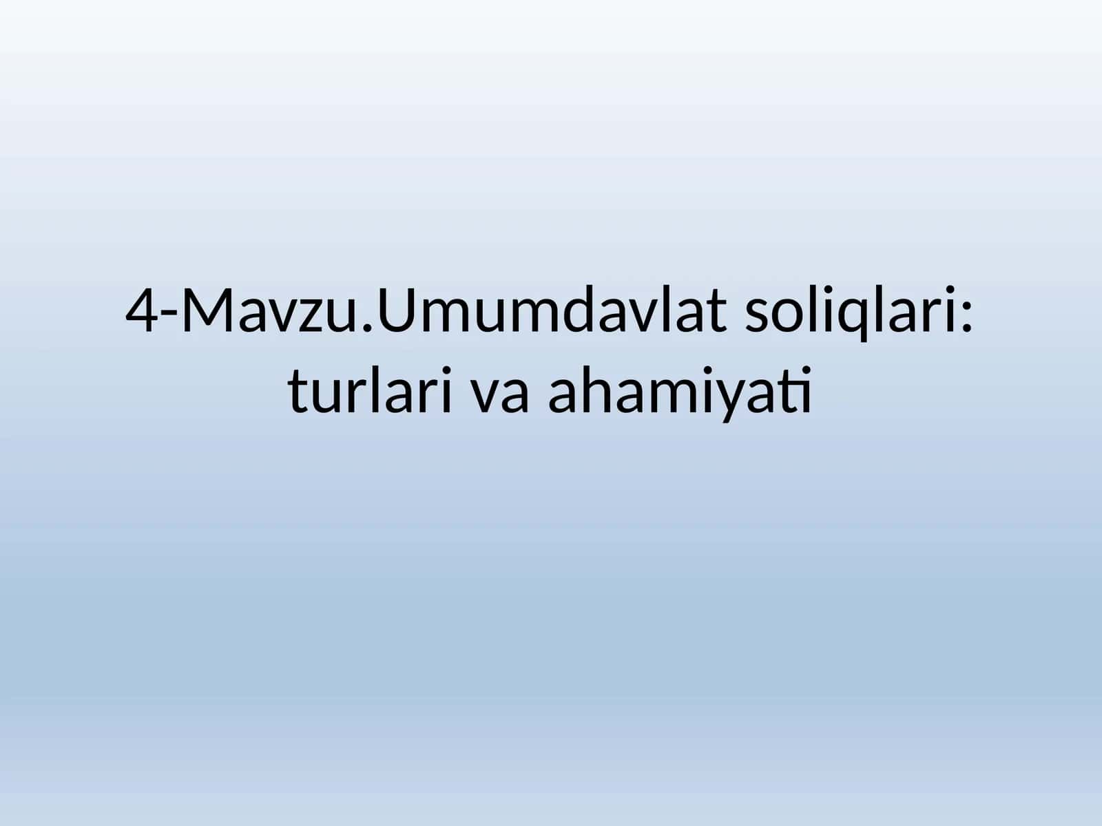 Umumdavlat soliqlari: turlari va ahamiyati 1