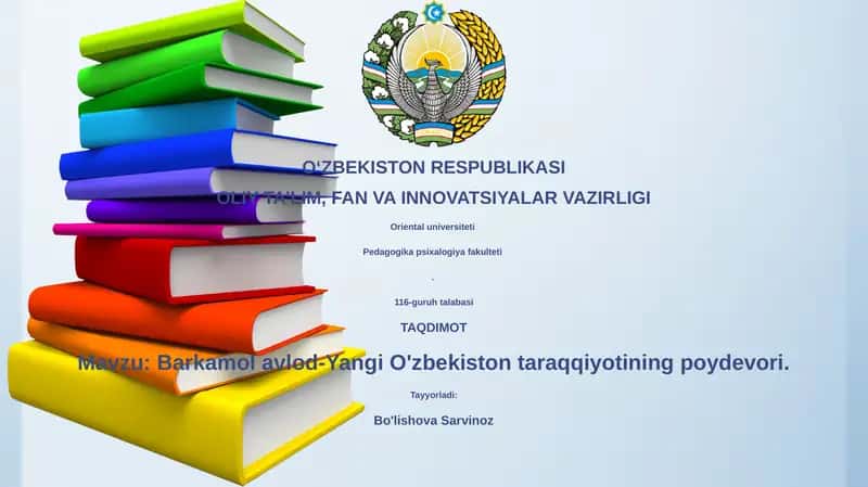 Barkamol avlod-Yangi O'zbekiston taraqqiyotining poydevori 1