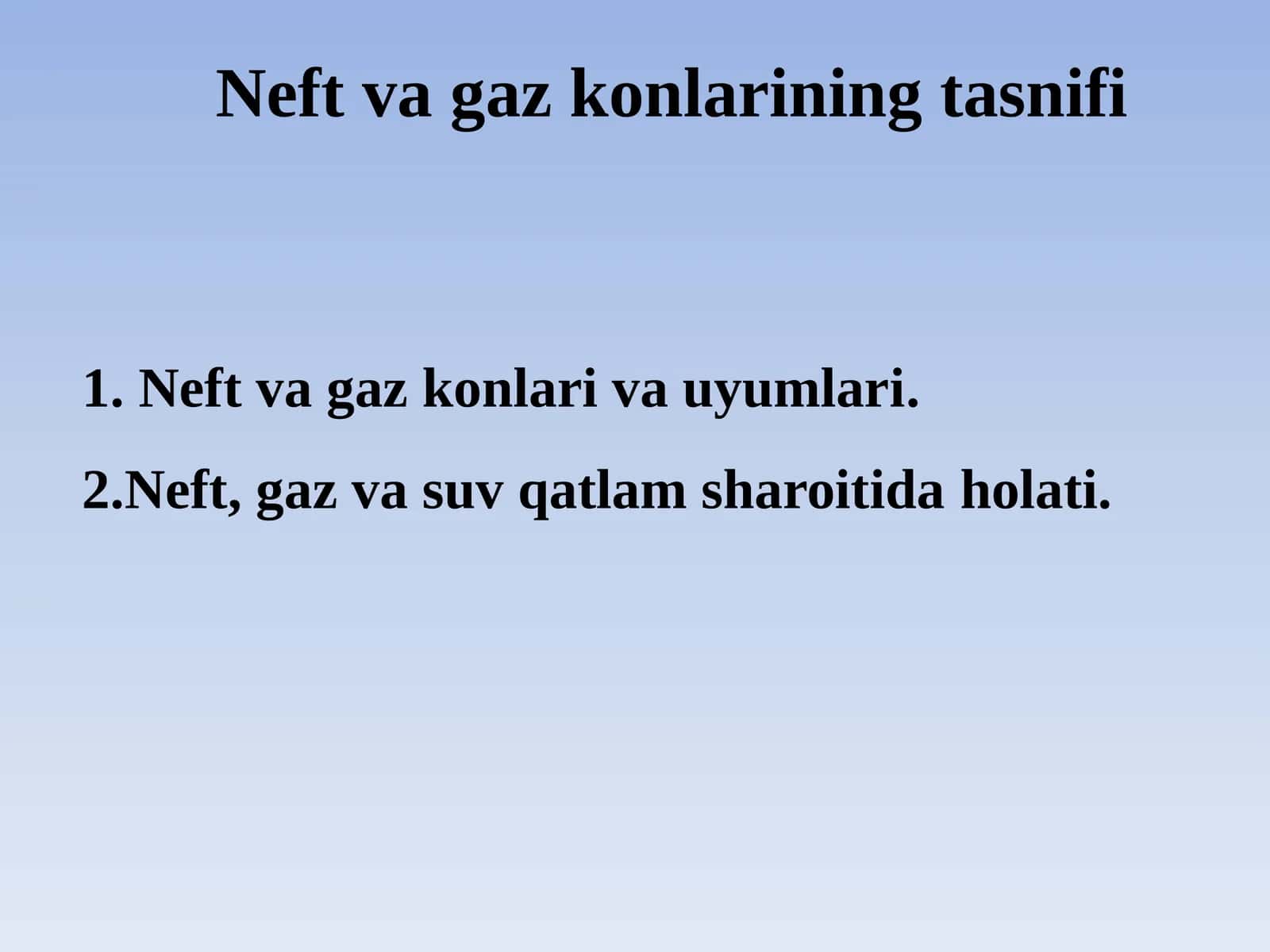Neft va gaz konlarining tasnifi 1