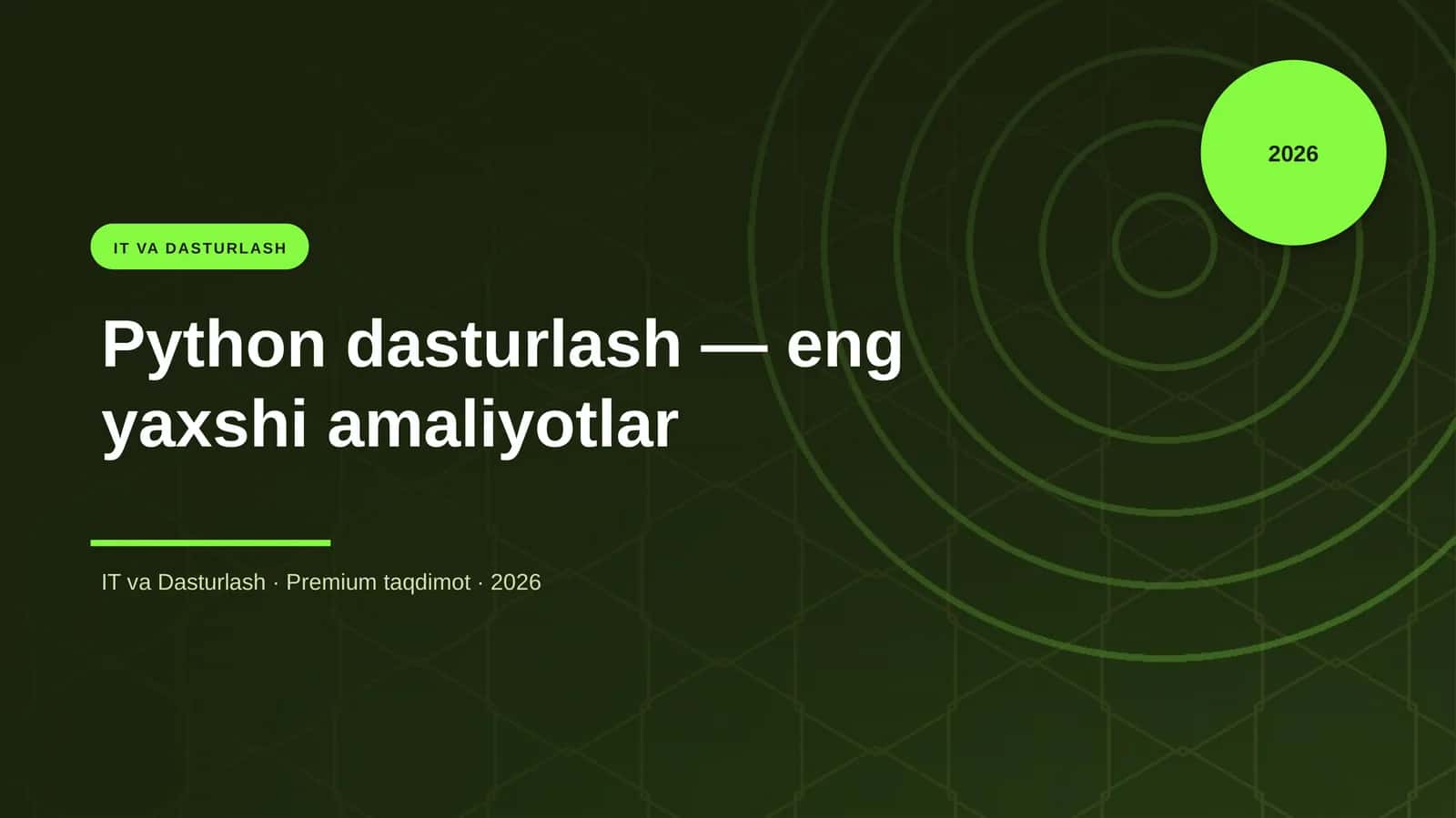 Python dasturlash — eng yaxshi amaliyotlar 1