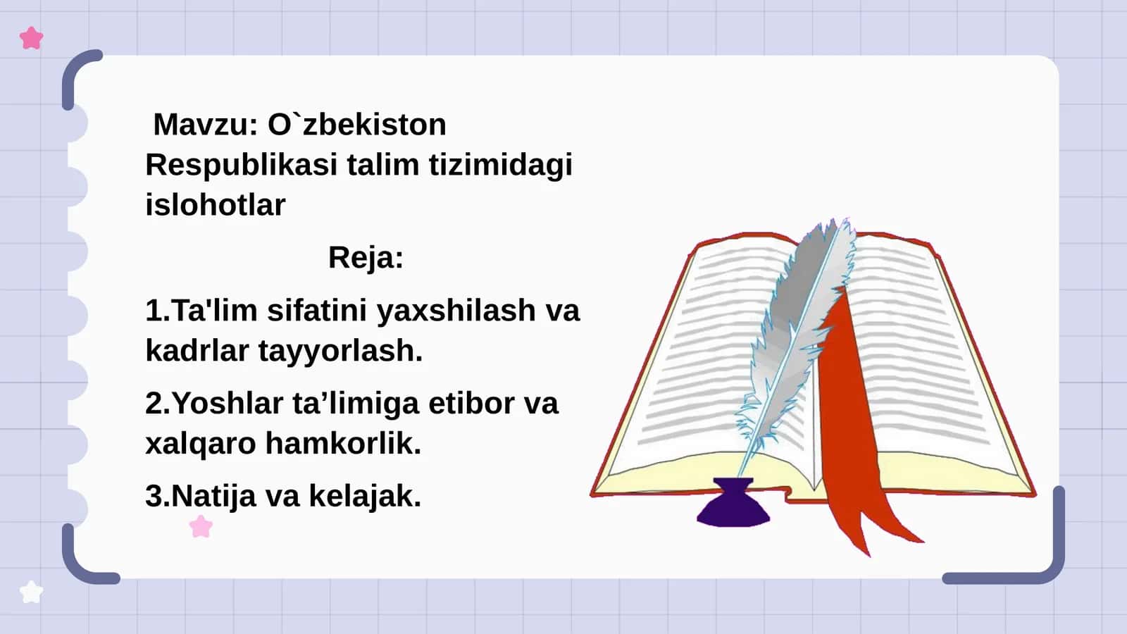 O`zbekiston Respublikasitalimtizimidagiislohotlar 1