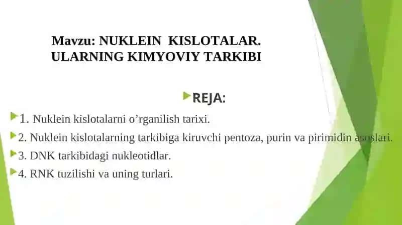 NUKLEIN KISLOTALAR. ULARNING KIMYOVIY TARKIBI
