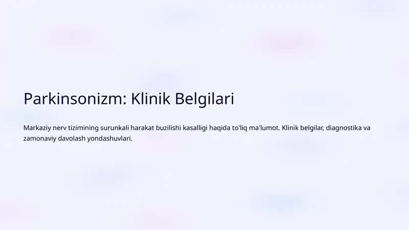 Parkinsonizm: Klinik Belgilari 1