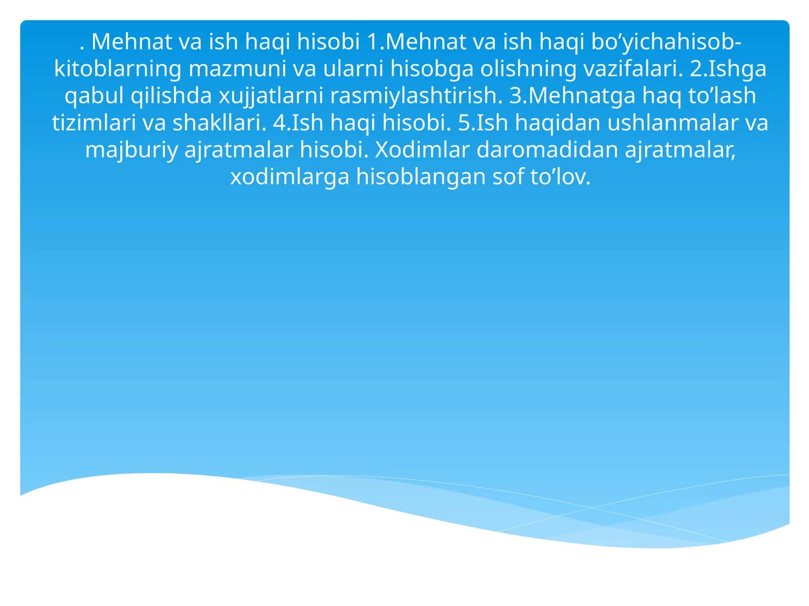 Mehnat va ish haqi hisobi 1
