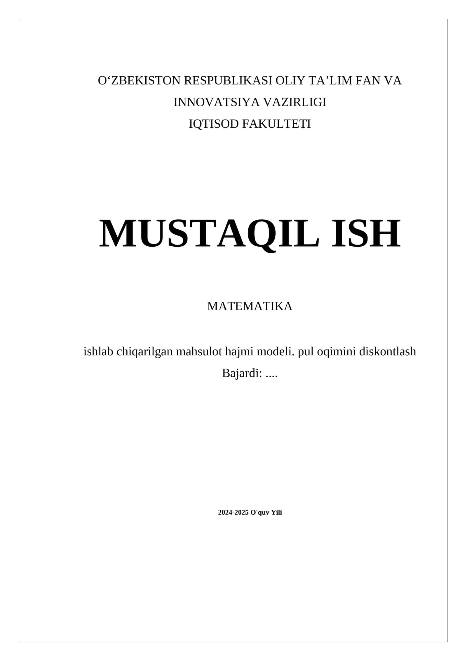 Matematika ishlab chiqarilgan mahsulot hajmi modeli 1