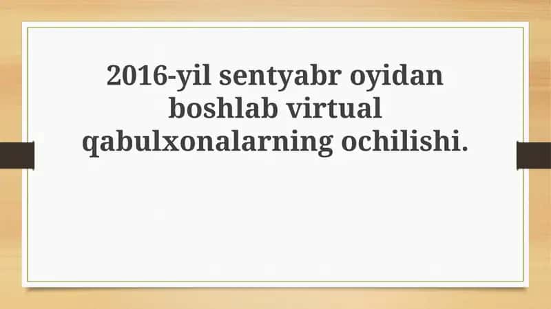 Virtual qabulxona ochilishi 1