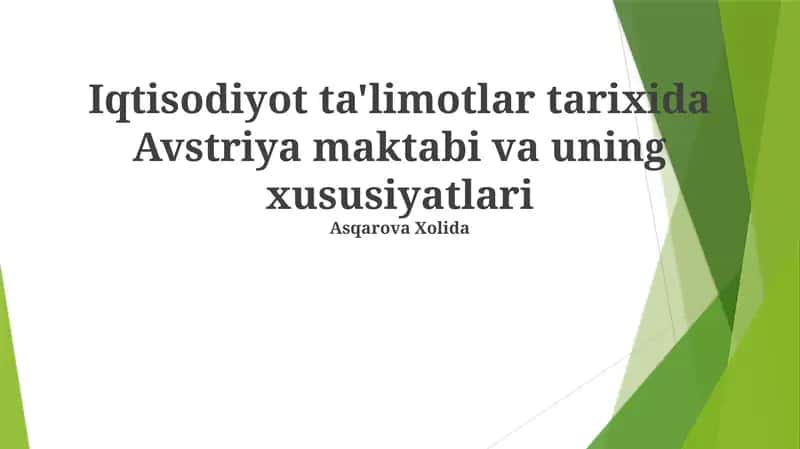 Avstriya maktabi va uning xususiyatlari 1