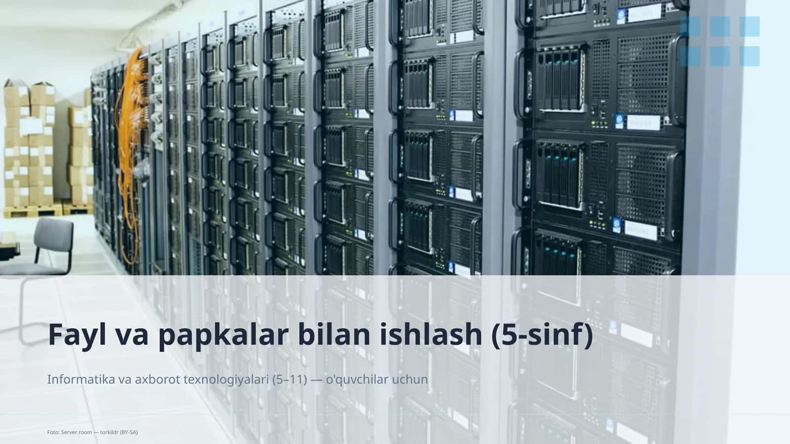 Fayl va papkalar bilan ishlash (5-sinf) 1