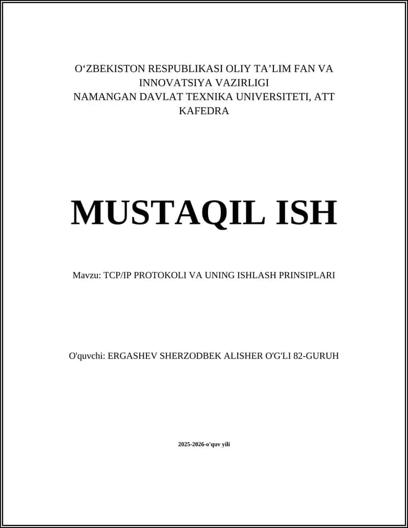 TCP/IP PROTOKOLI VA UNING ISHLASH PRINSIPLARI 1