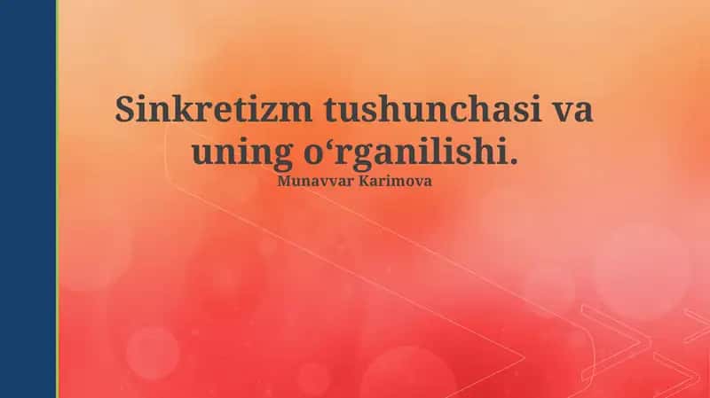 Синкретизмнинг таърифи ва тарихий ривожланиши 1