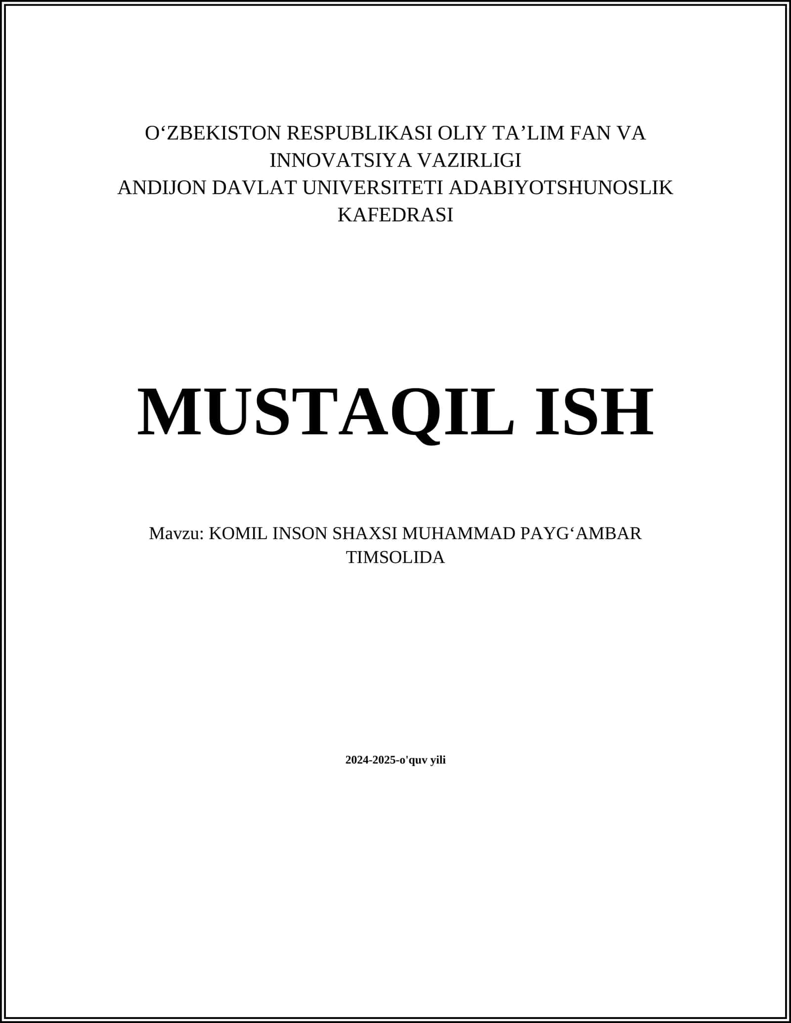 KOMIL INSON SHAXSI MUHAMMAD PAYGʻAMBAR TIMSOLIDA 1