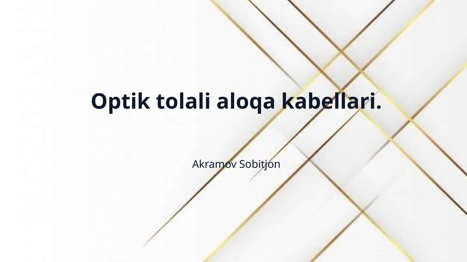Optik tolali aloqa kabellari. 1