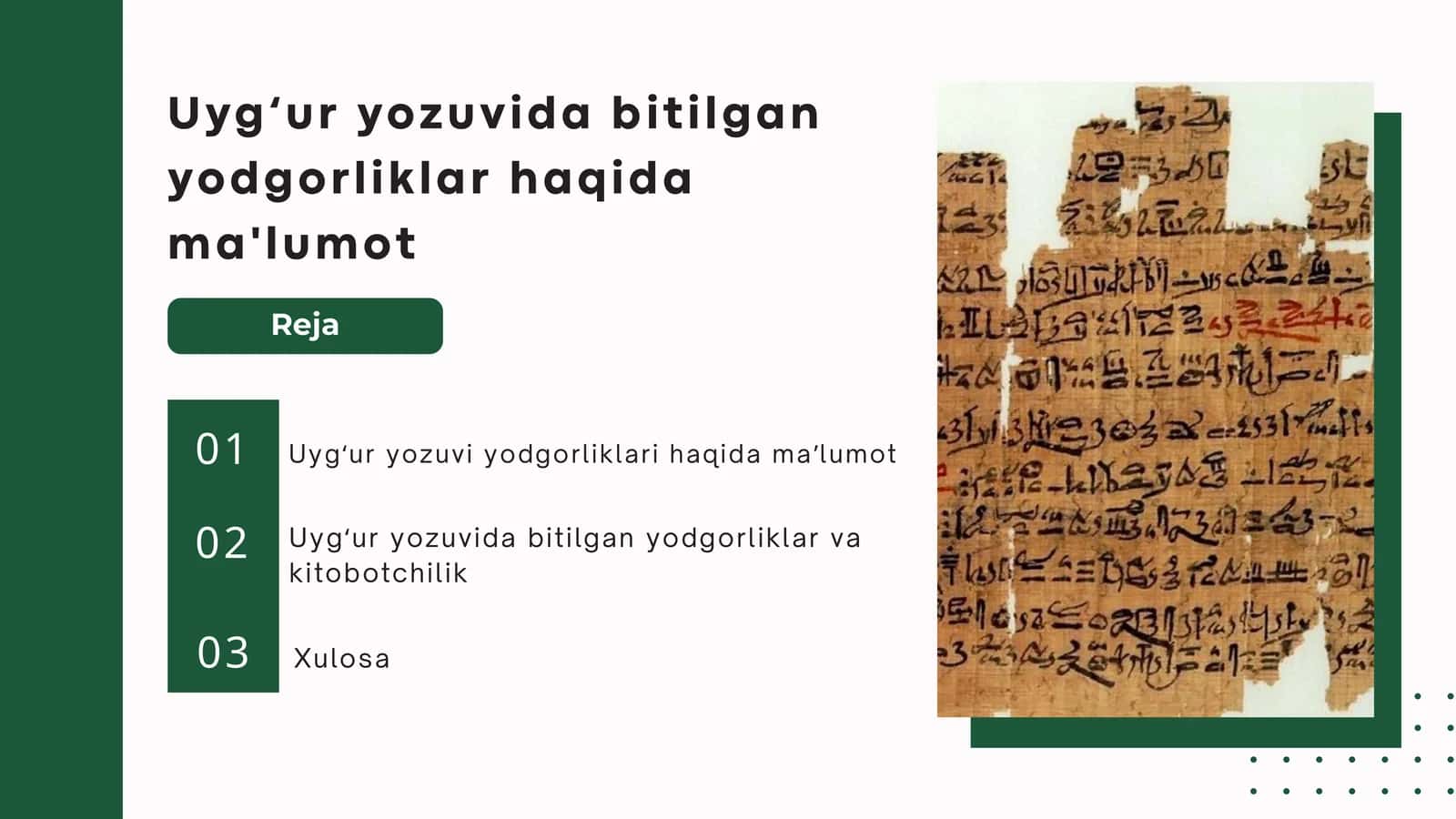 Uyg‘ur yozuvida bitilgan yodgorliklar haqida ma'lumot 1