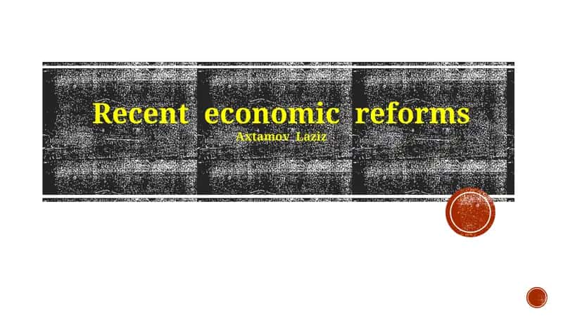 Economic Reforms: An Overview and Rationale 1