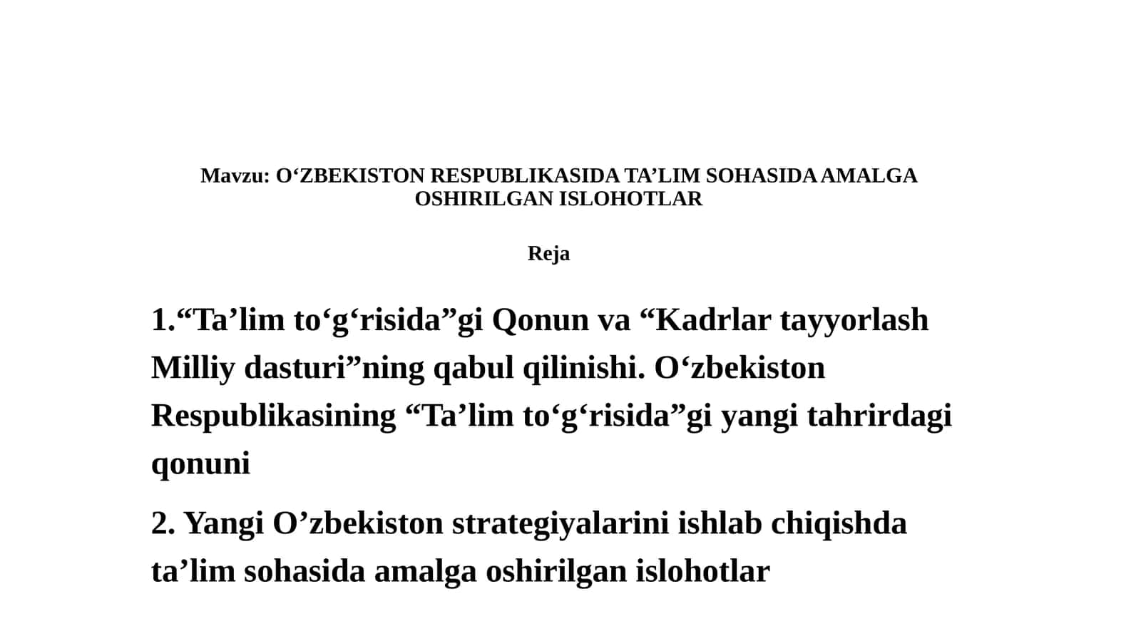 O‘ZBEKISTON RESPUBLIKASIDA TA’LIM SOHASIDA AMALGA OSHIRILGAN ISLOHOTLAR 1