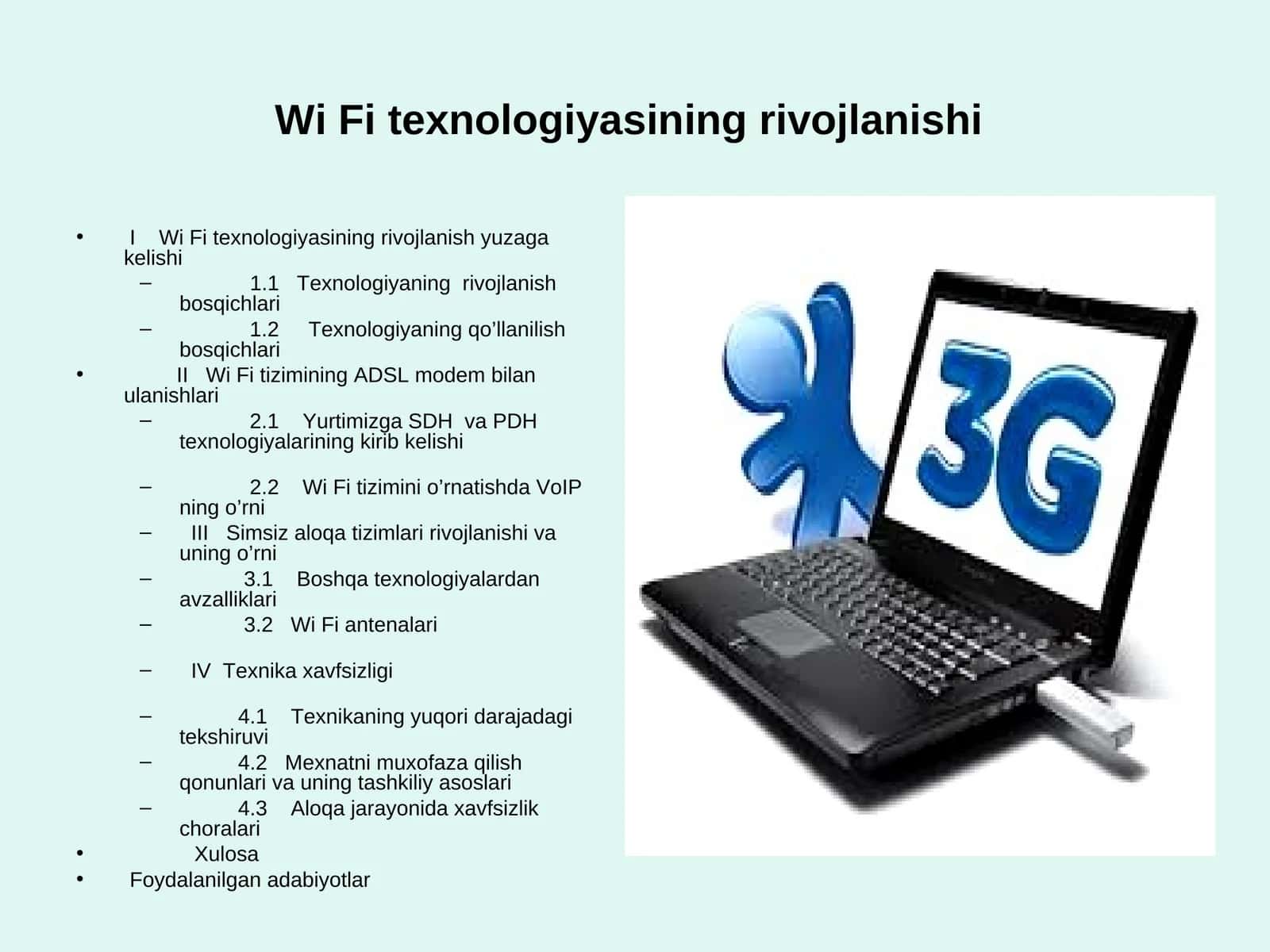 Wi Fi texnologiyasining rivojlanishi 1