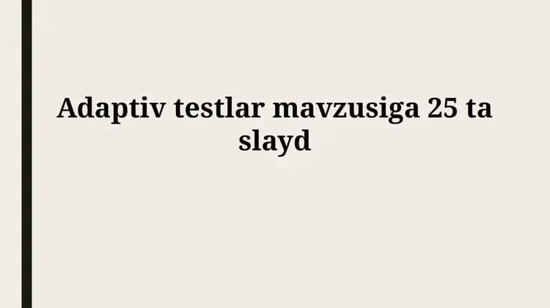 Moslashuvchan sinovlash algoritmlari 1
