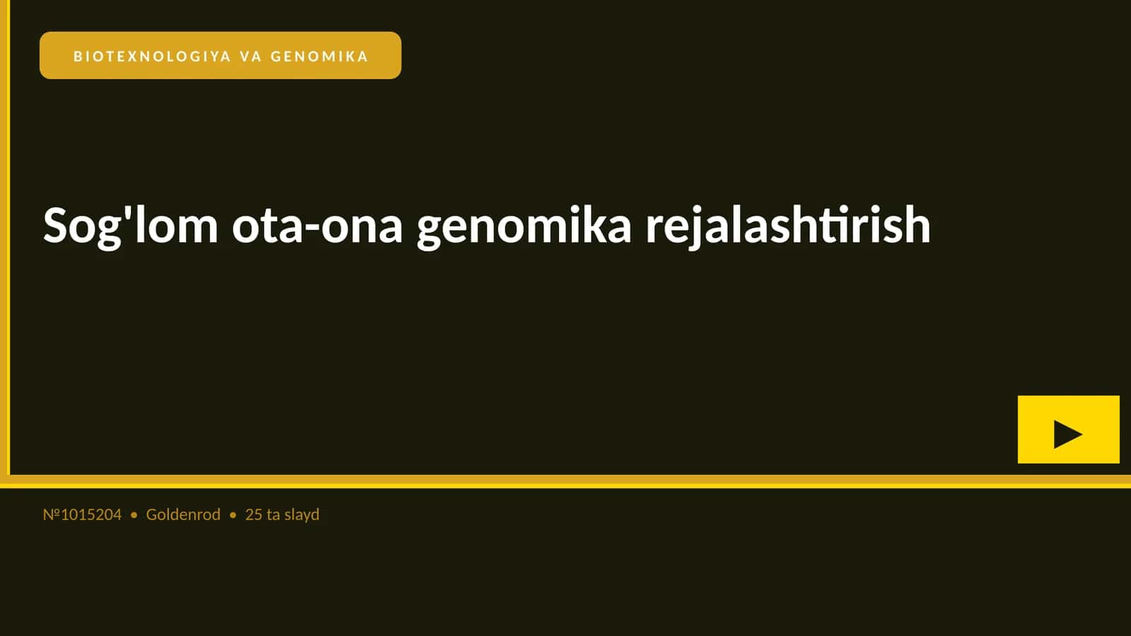 BIOTEXNOLOGIYA VA GENOMIKA 1