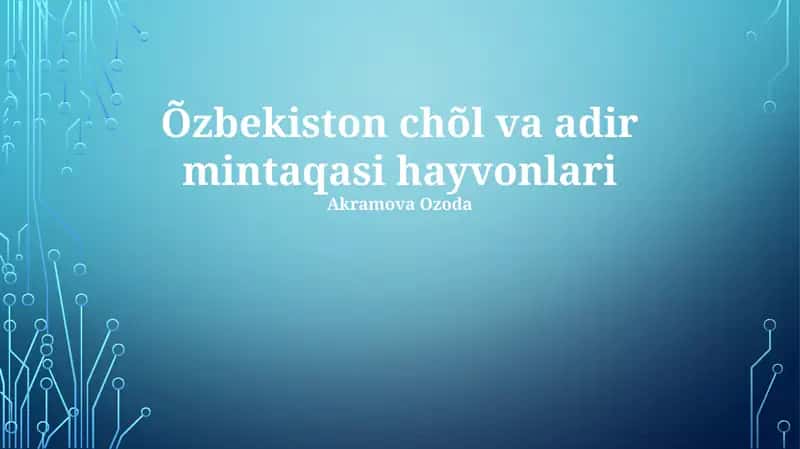 O'zbekiston cho'li va adir mintaqasi hayvonlari 1