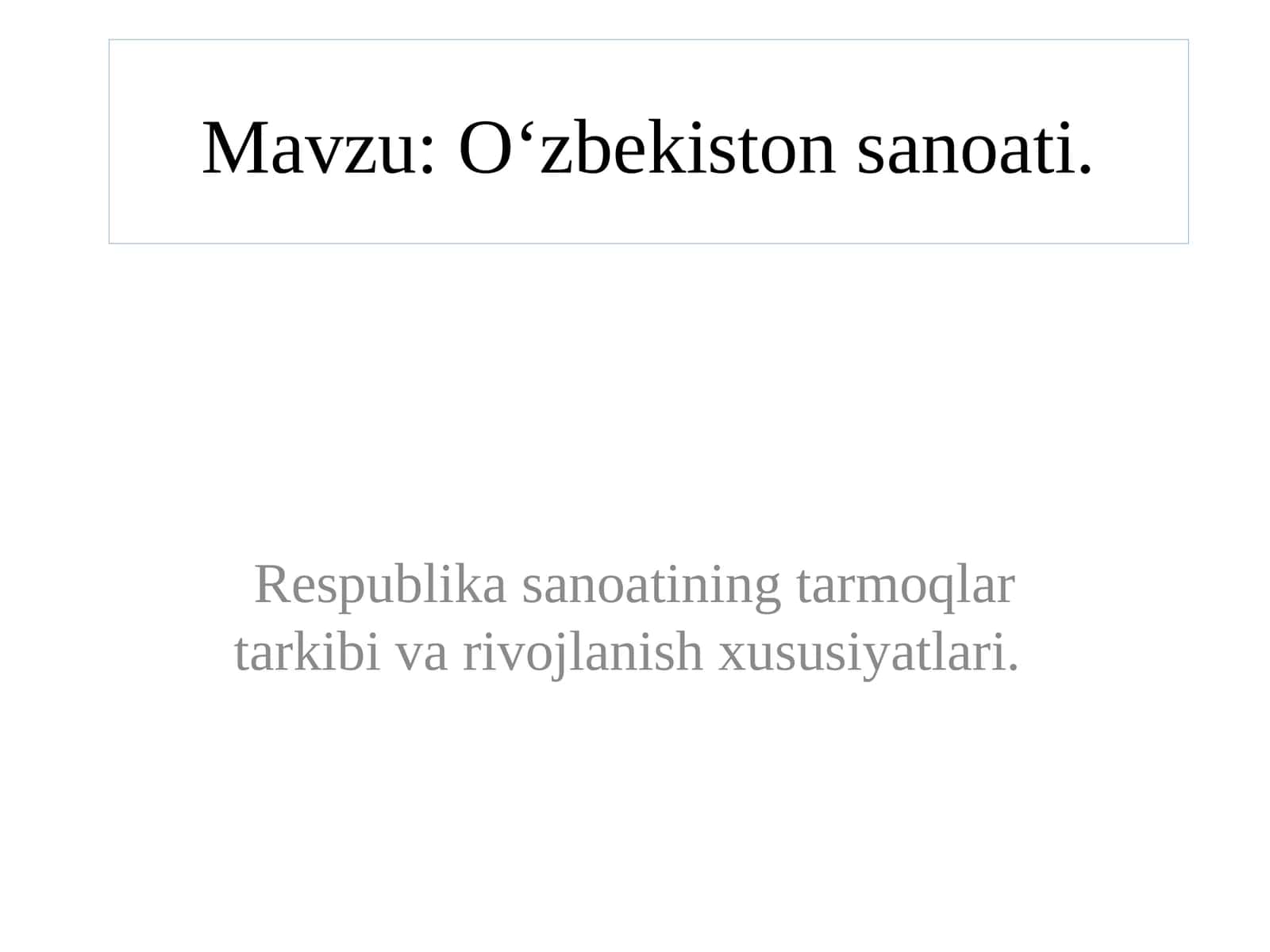O‘zbekiston sanoati 1