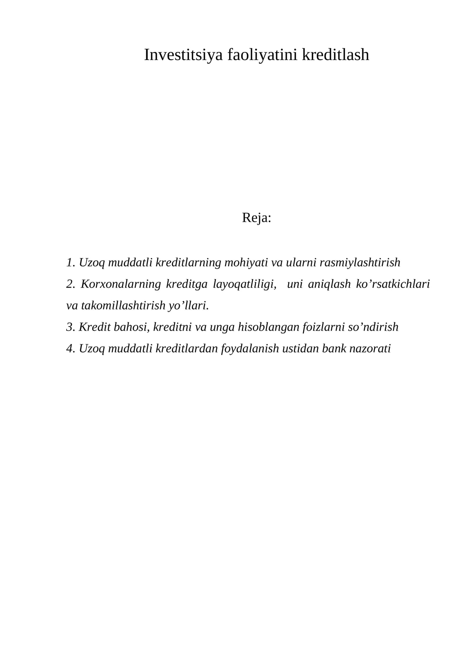 Investitsiya faoliyatini kreditlash 1