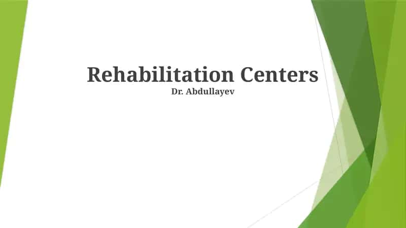 Rehabilitation Centers 1