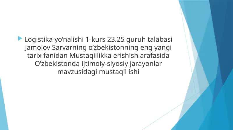 Mustaqillikka erishish davrining tarixiy ahamiyati 1