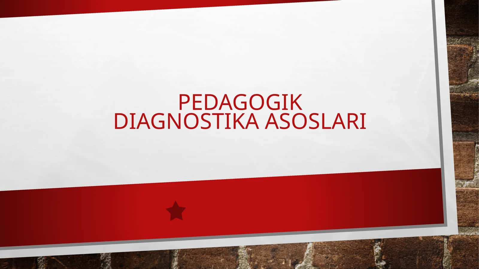 Pedagogik diagnostika asoslari 1