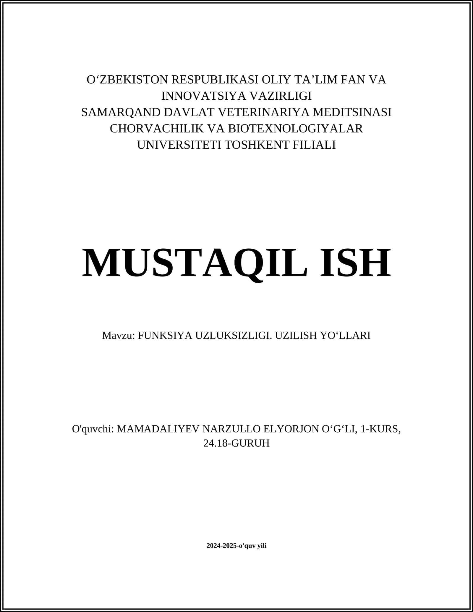 FUNKSIYA UZLUKSIZLIGI. UZILISH YOʻLLARI 1