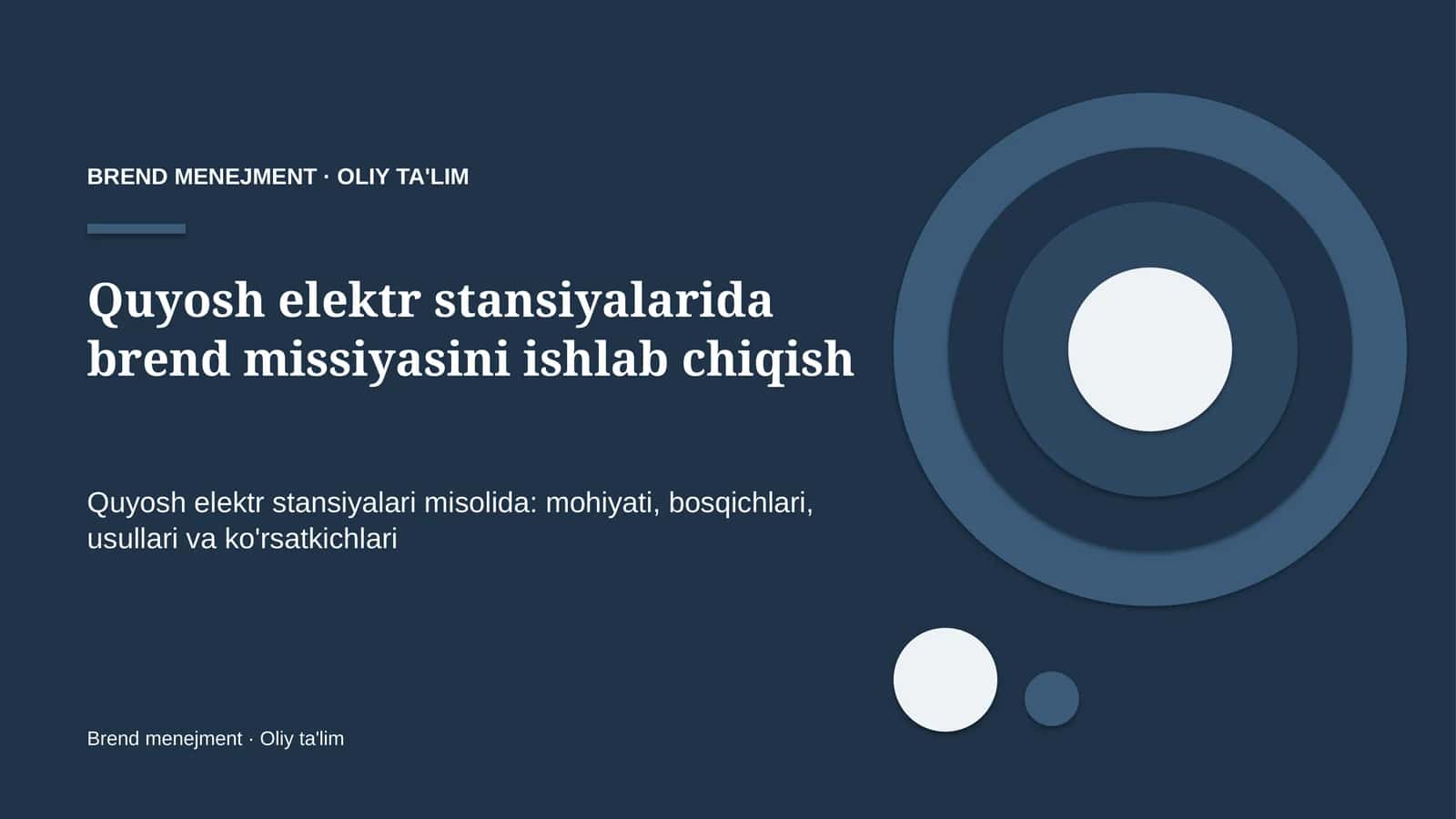 quyosh elektr stansiyalarida brend missiyasini ishlab chiqish 5565 1