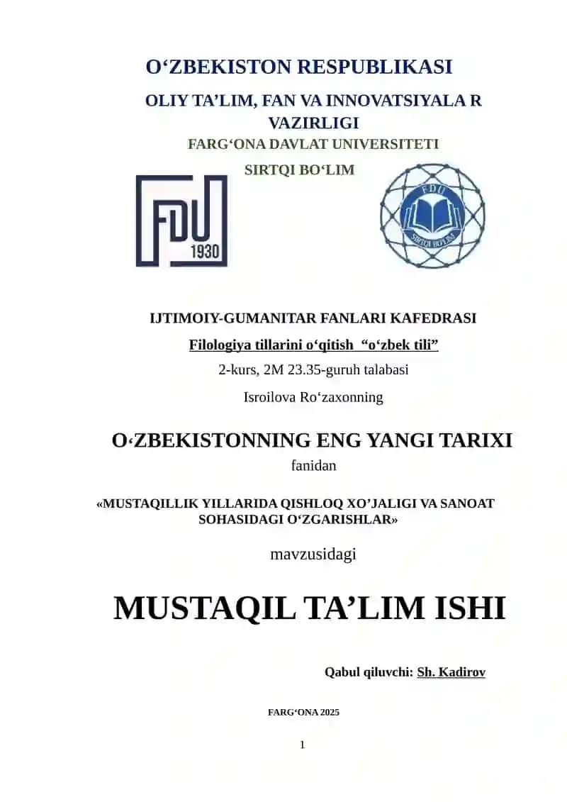 MUSTAQILLIK YILLARIDA QISHLOQ XO‘JALIGI VA SANOAT SOHASIDAGI O‘ZGARISHLAR