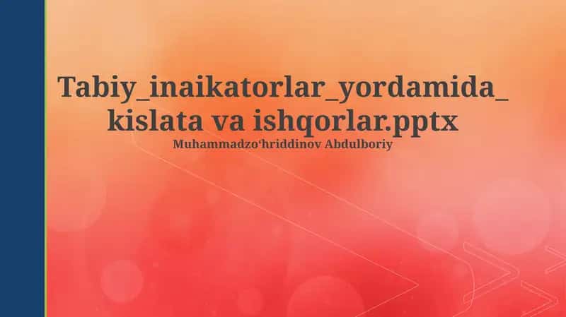 Tabiy indikatorlar 1